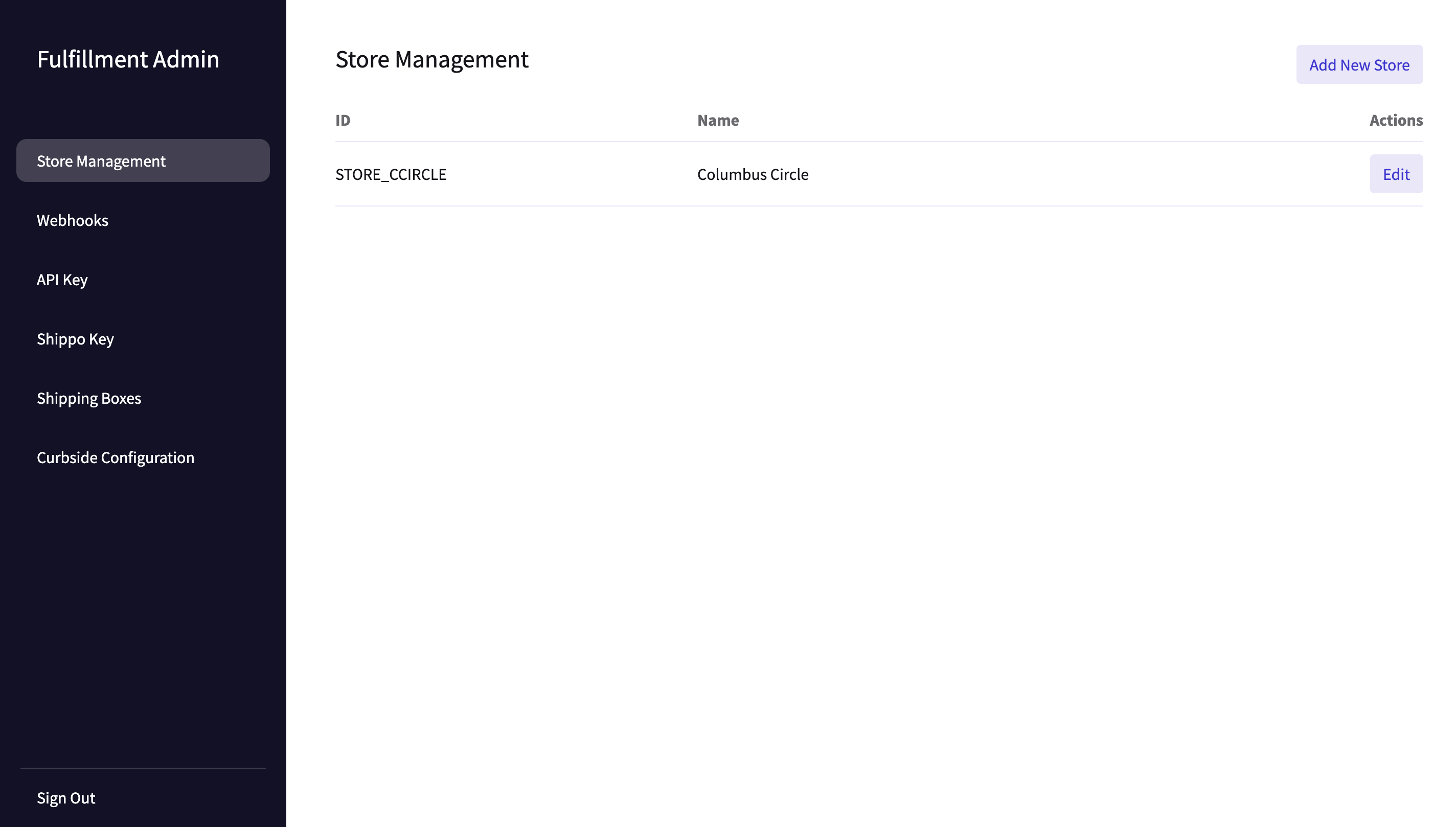 The Store Management menu is open with existing store's listed on the right-hand side Deatils page.