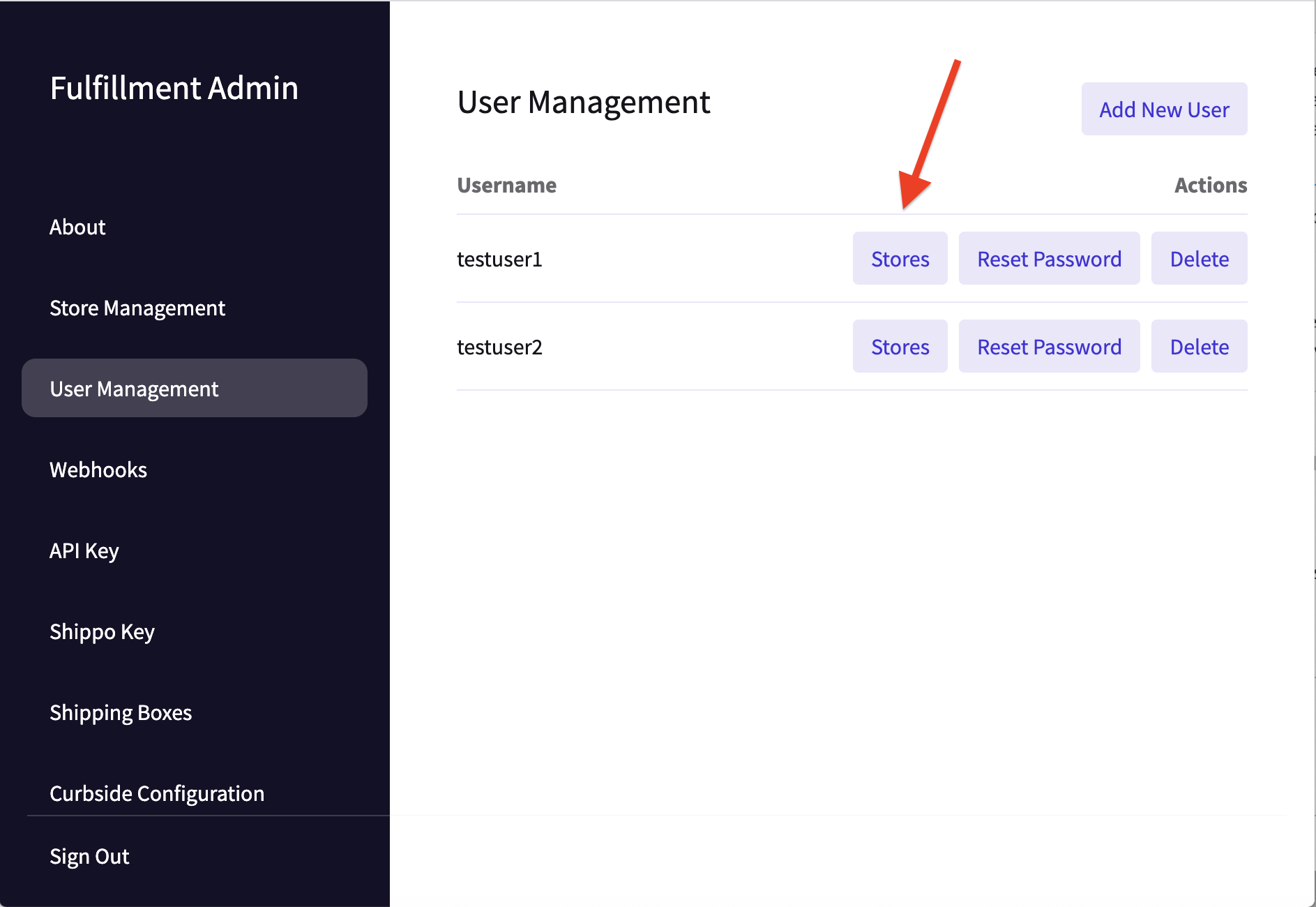 User Management page in Tulip Fulfillment Admin app showing the Stores button