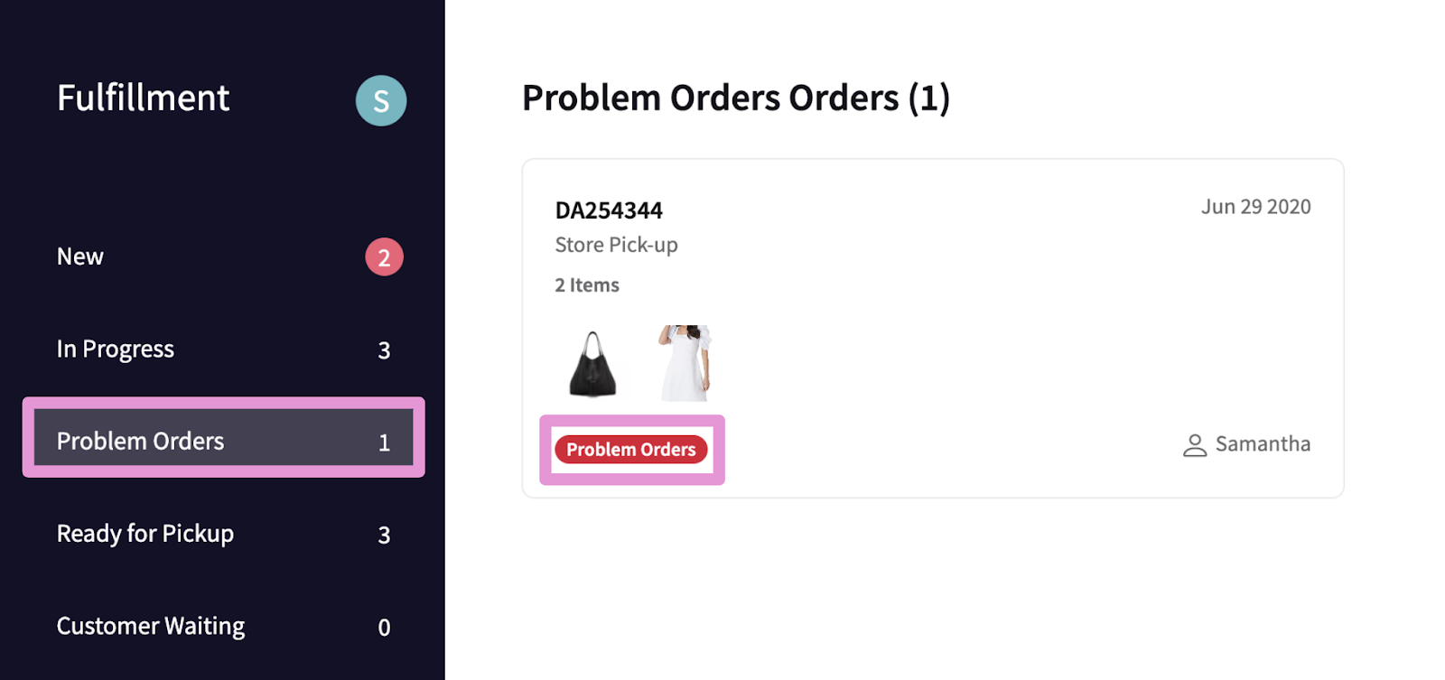 The order with the issue is shown in the Problem Orders menu.